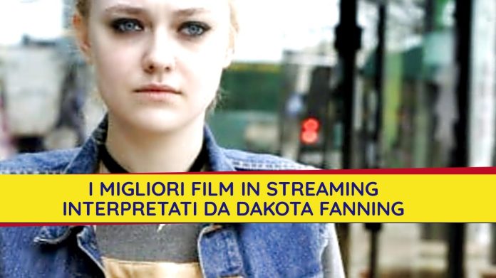 i-migliori-film-in-streaming-interpretati-da-dakota-fanning-9838784-6900427-jpg