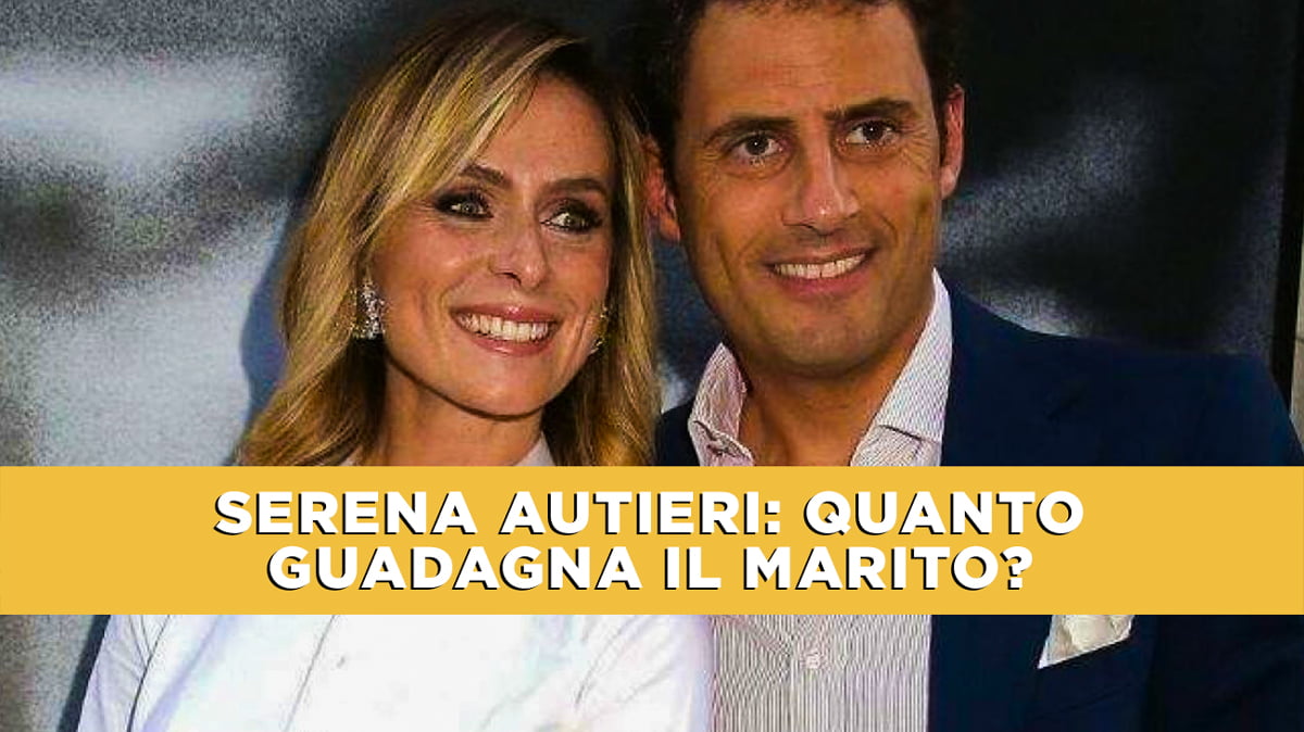 Serena Autieri, sapete quanto guadagna suo marito? È davvero ricco Serena Autieri, sapete quanto guadagna suo marito? È davvero ricco