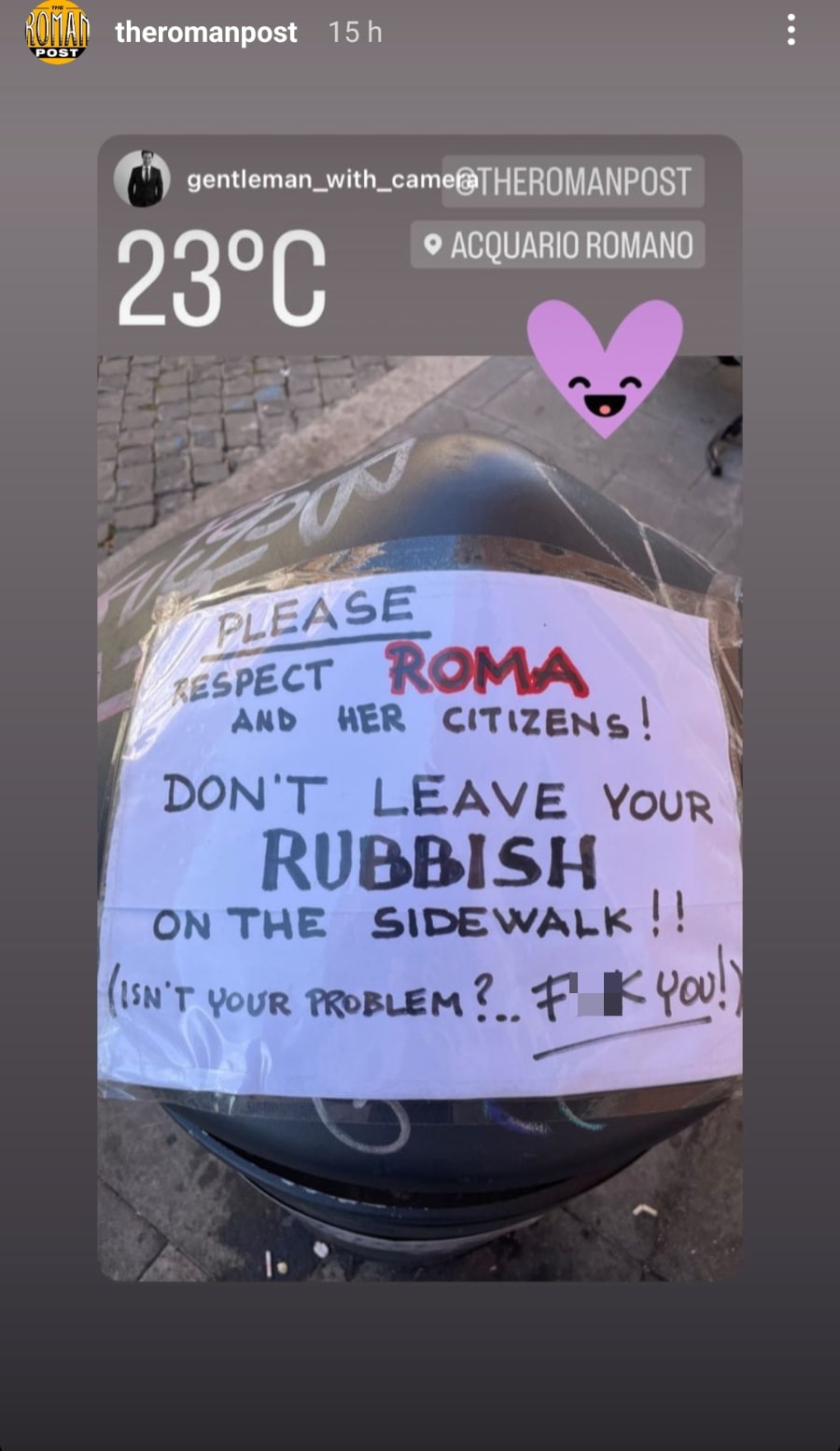 Il duro messaggio contro i turisti, scritto su di un cassonetto dell'immondizia a Roma. Fonte: The Roman Post - Instagram