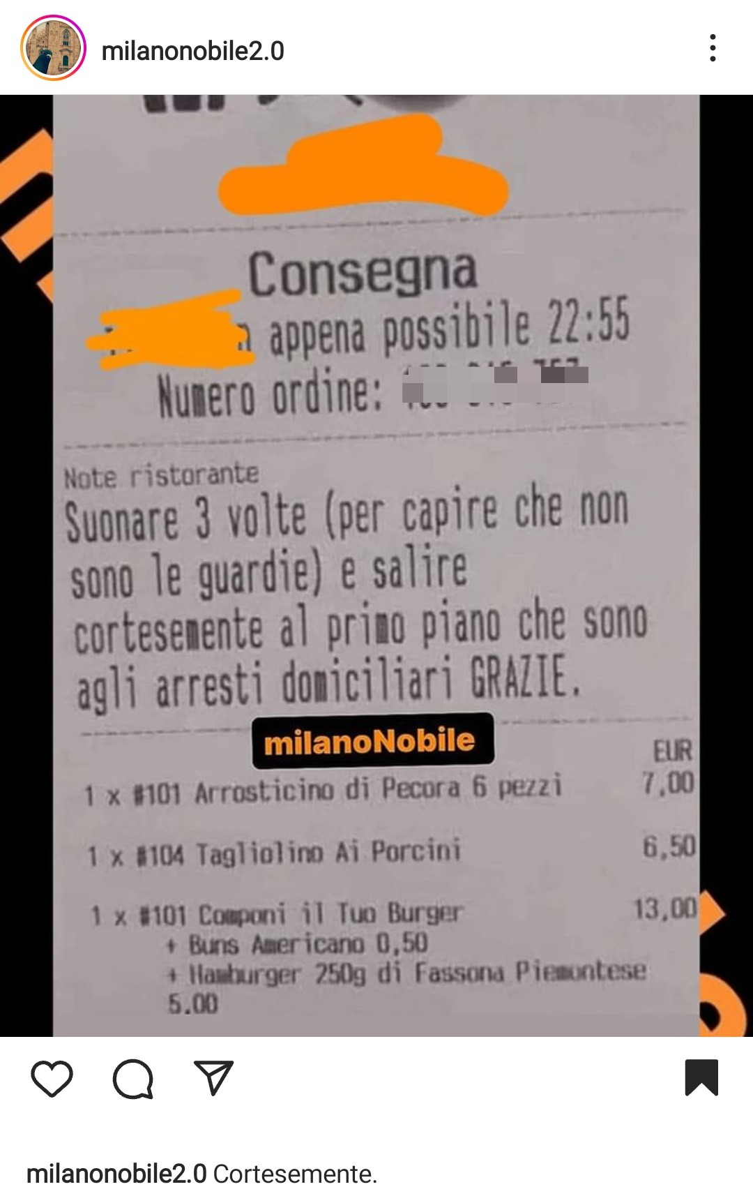 Una persona residente a Milano ha ordinato del cibo a domicilio, inserendo questa nota. Fonte: milanonobile2.0 - Instagram