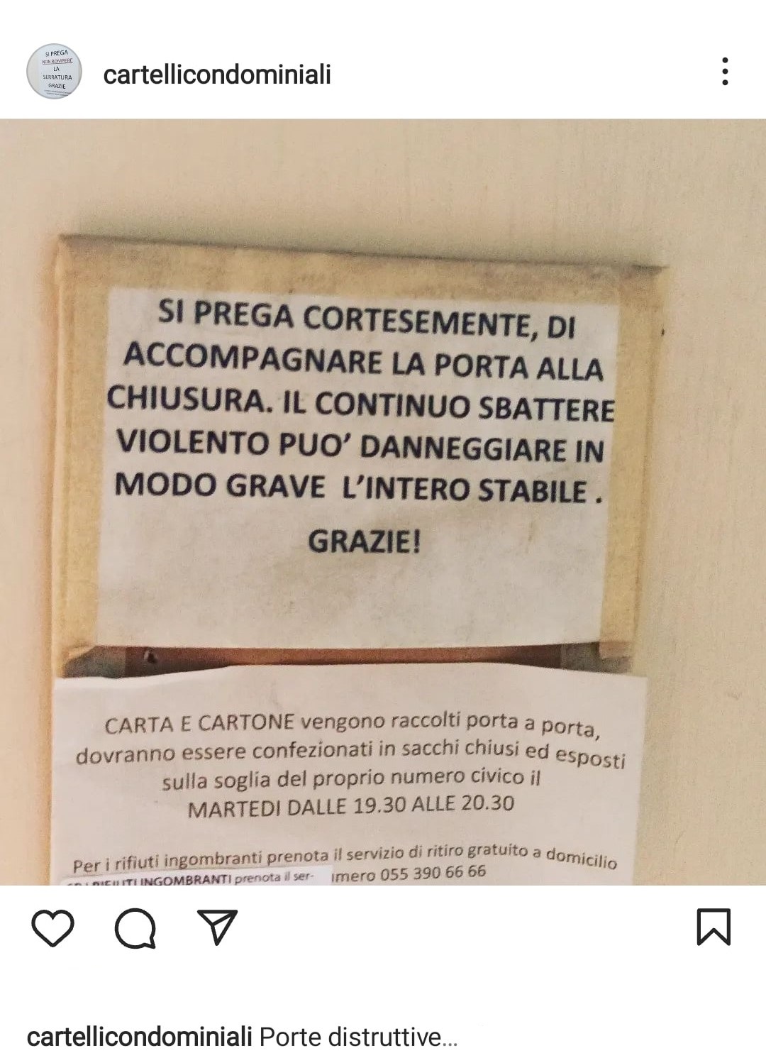 Il cartello 'catastrofista' in un condominio. Fonte: cartellineicondomini - Instagram