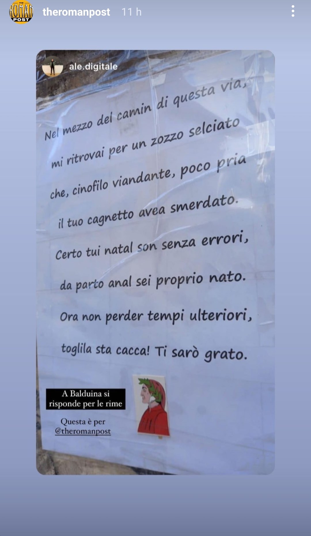 A Roma qualcuno ha scritto questo cartello contro i padroni incivili di cani. Fonte: theromanpost - Instagram