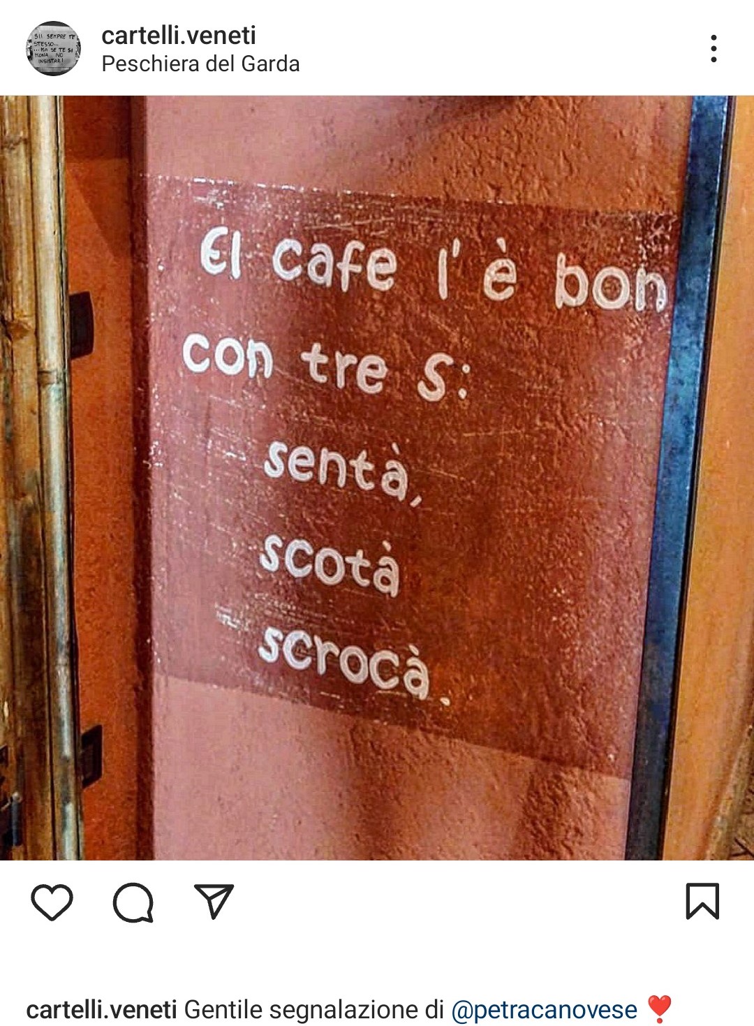 Il cartello di saggezza popolare sul caffè: succede a Peschiera del Garda, in Veneto. Fonte: cartelli.veneti - Instagram
