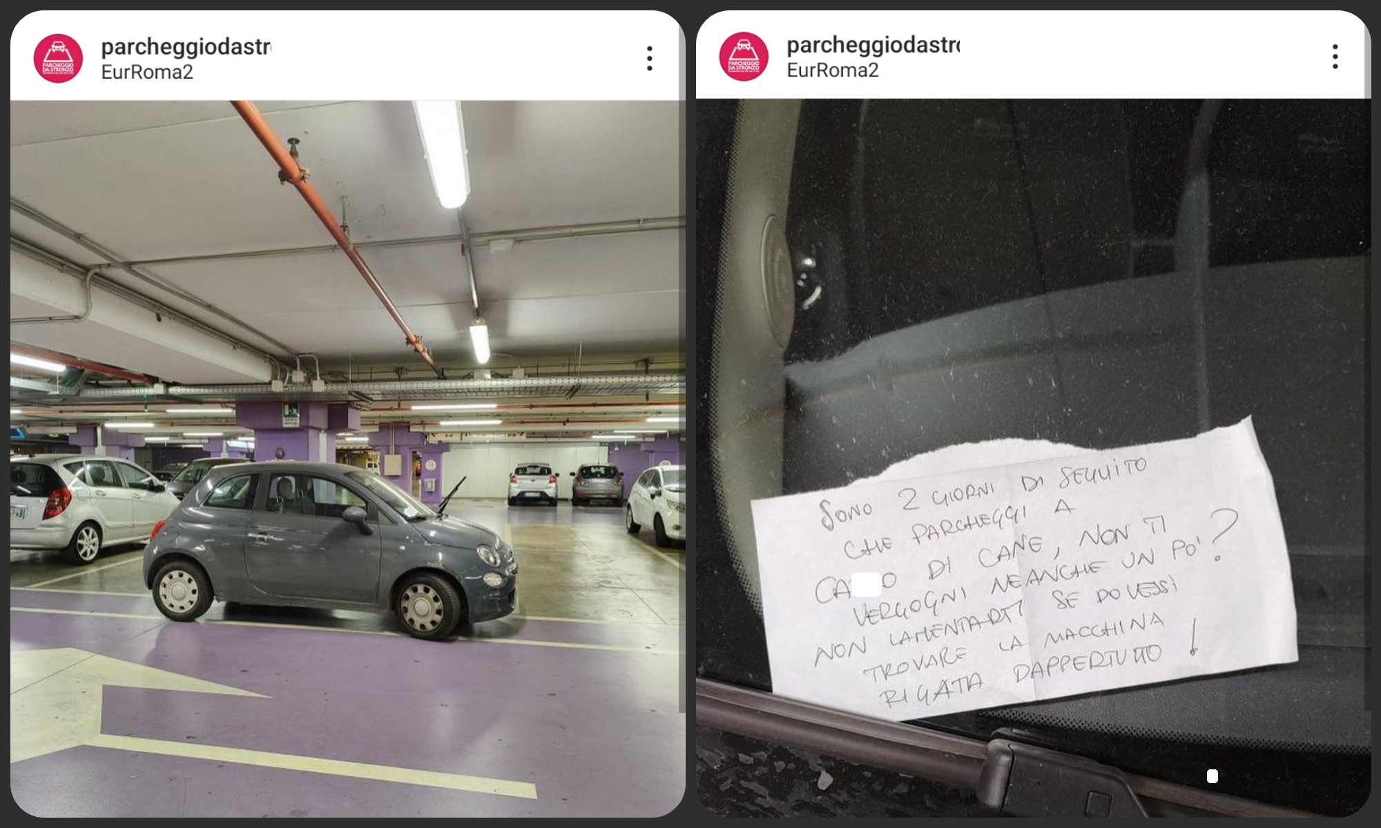 In un centro commerciale di Roma, è successo questo: l'auto appare danneggiata sulla fiancata destra. Fonte: parcheggiodastro**o - Instagram