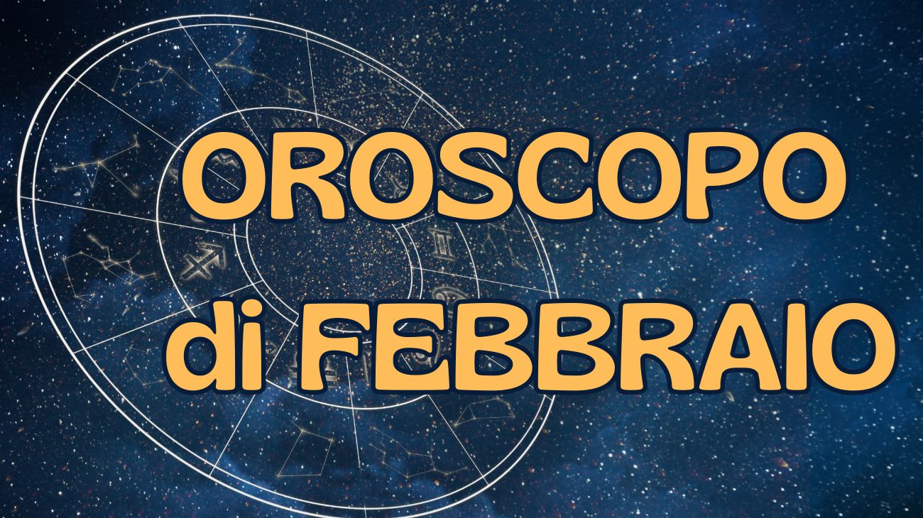 Oroscopo di febbraio