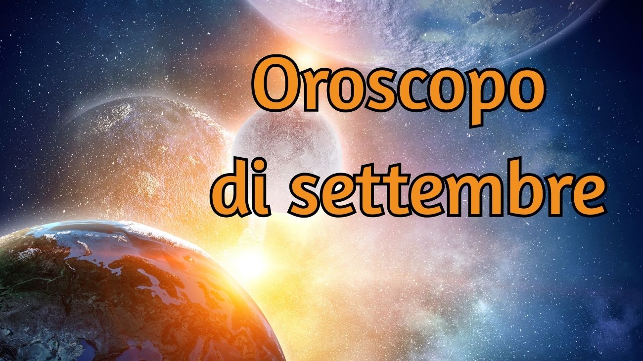 oroscopo di settembre